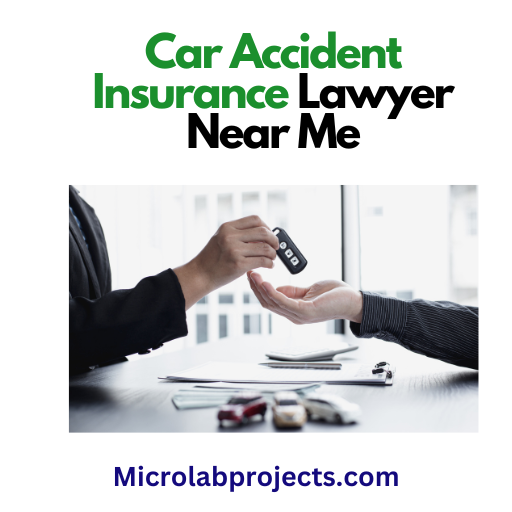 Car Accident Insurance Lawyer Near Me